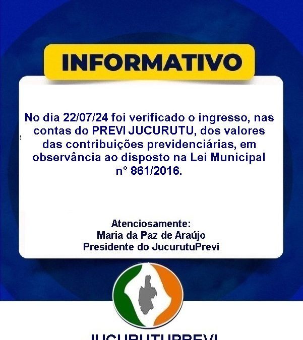 Ingresso, nas Contas do PREVI JUCURUTU, dos Valores das Contribuições Previdenciárias, Em Observância Ao Disposto na Lei Municipal N° 861/2018